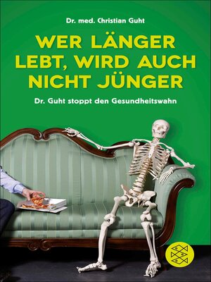 cover image of Wer länger lebt, wird auch nicht jünger